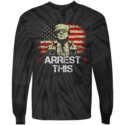 Arrest This Trump Fingers Pro Trump American Flag Tie-Dye Long Sleeve Shirt