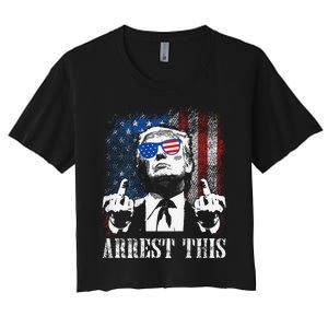 Arrest This Trump 2024 Us American Flag Gift Women's Crop Top Tee