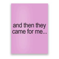 And Then They Came For Me Poster