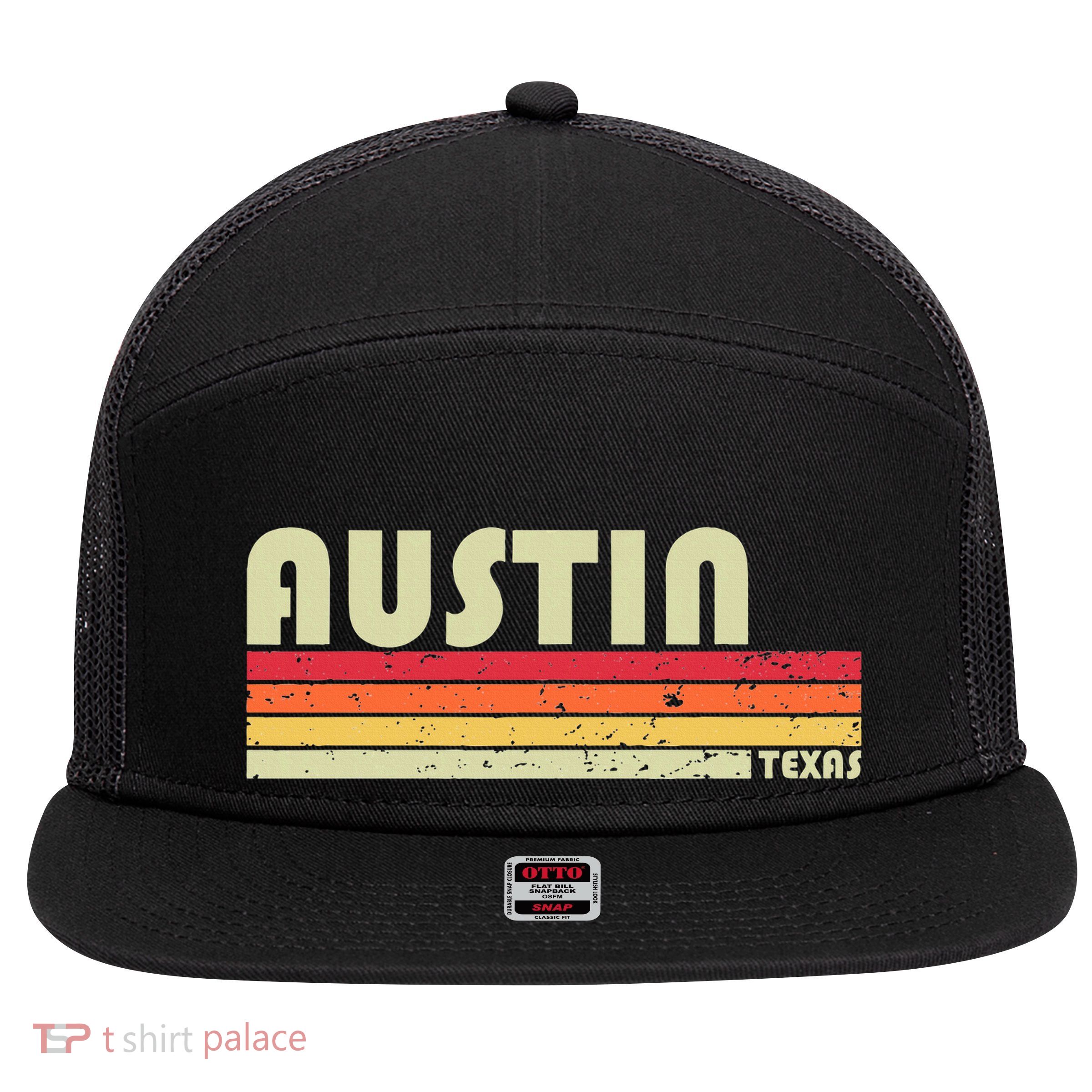 Austin Tx Texas Funny City Home Roots Gift Retro 70s 80s 7 Panel Mesh Trucker Snapback Hat