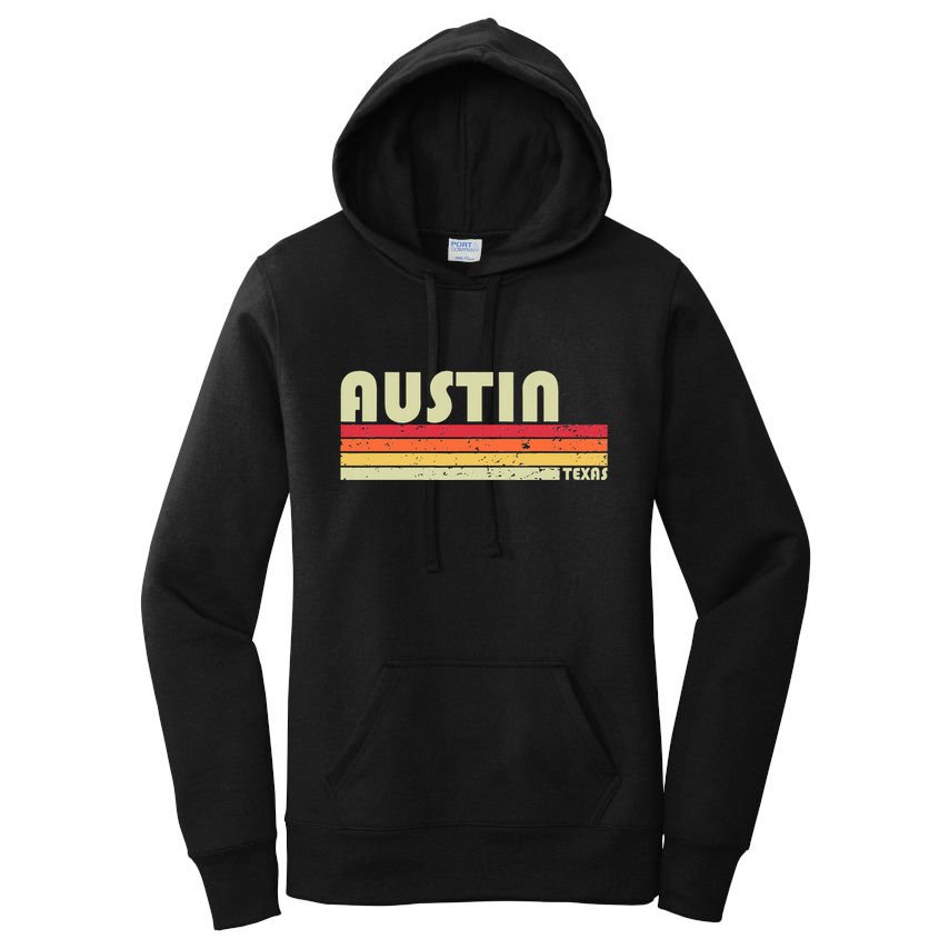 Austin Tx Texas Funny City Home Roots Gift Retro 70s 80s Women's Pullover Hoodie