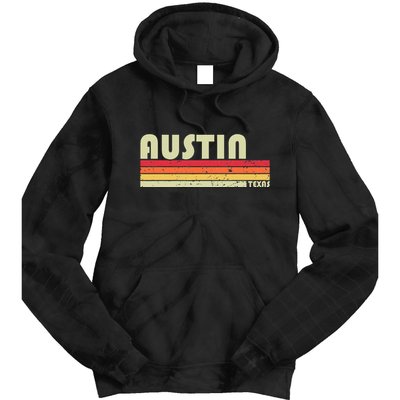 Austin Tx Texas Funny City Home Roots Gift Retro 70s 80s Tie Dye Hoodie