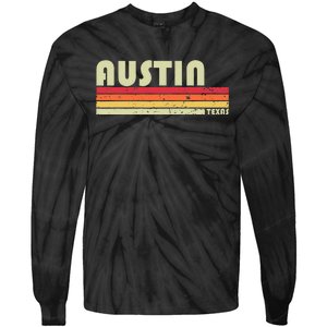 Austin Tx Texas Funny City Home Roots Gift Retro 70s 80s Tie-Dye Long Sleeve Shirt