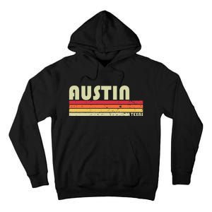 Austin Tx Texas Funny City Home Roots Gift Retro 70s 80s Tall Hoodie