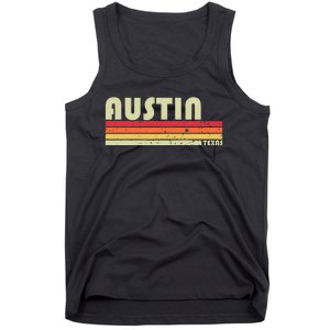 Austin Tx Texas Funny City Home Roots Gift Retro 70s 80s Tank Top