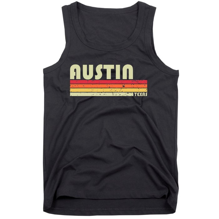 Austin Tx Texas Funny City Home Roots Gift Retro 70s 80s Tank Top