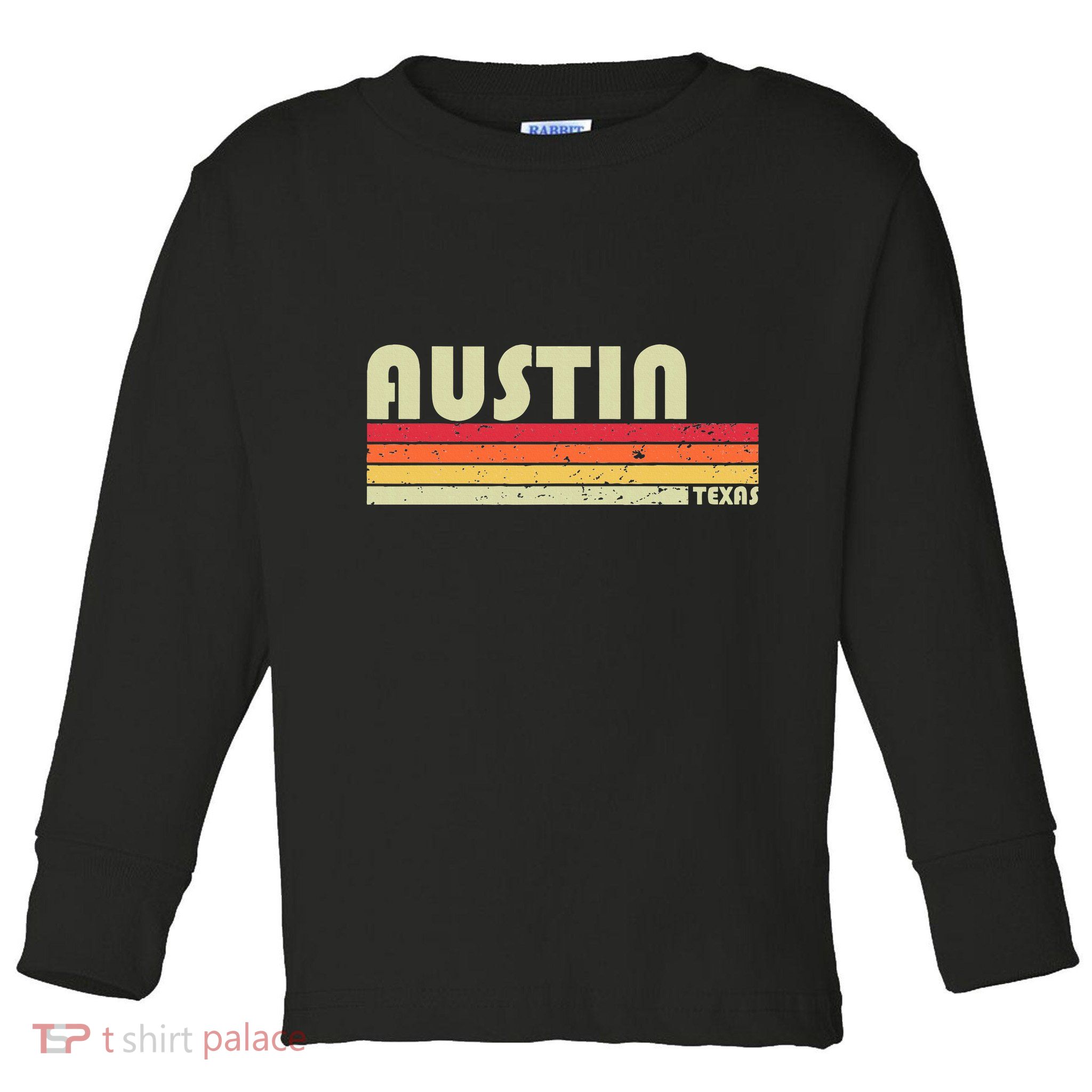 Austin Tx Texas Funny City Home Roots Gift Retro 70s 80s Toddler Long Sleeve Shirt