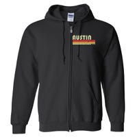 Austin Tx Texas Funny City Home Roots Gift Retro 70s 80s Full Zip Hoodie