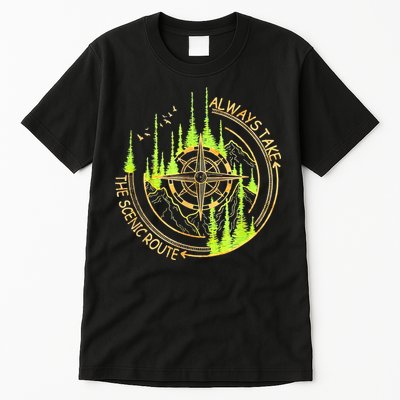 Always Take The Scenic Route Funny Adventure Hiking Camping Tall T-Shirt