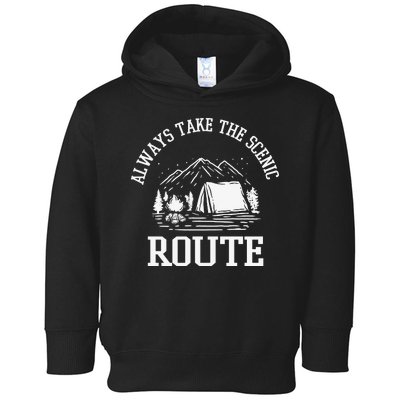 Always Take The Scenic Route Toddler Hoodie