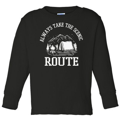 Always Take The Scenic Route Toddler Long Sleeve Shirt