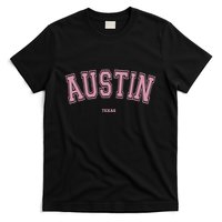Austin Texas Tx Varsity Style On Austin T-Shirt
