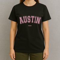 Austin Texas Tx Varsity Style On Austin T-Shirt