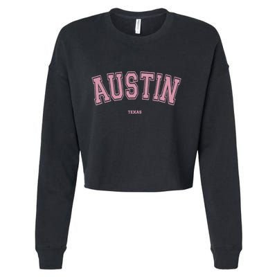 Austin Texas Tx Varsity Style On Austin Cropped Pullover Crew