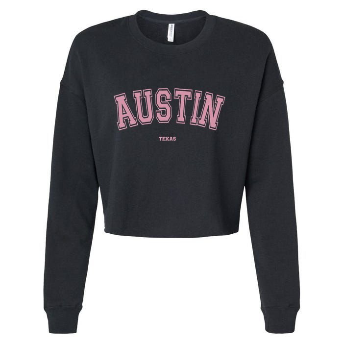 Austin Texas Tx Varsity Style On Austin Cropped Pullover Crew