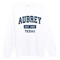 Aubrey Texas Tx Vintage Sports Established Premium Crewneck Sweatshirt