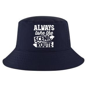 Always Take The Scenic Route Cool Comfort Performance Bucket Hat