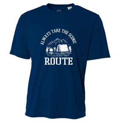 Always Take The Scenic Route Camping Gift Cooling Performance Crew T-Shirt