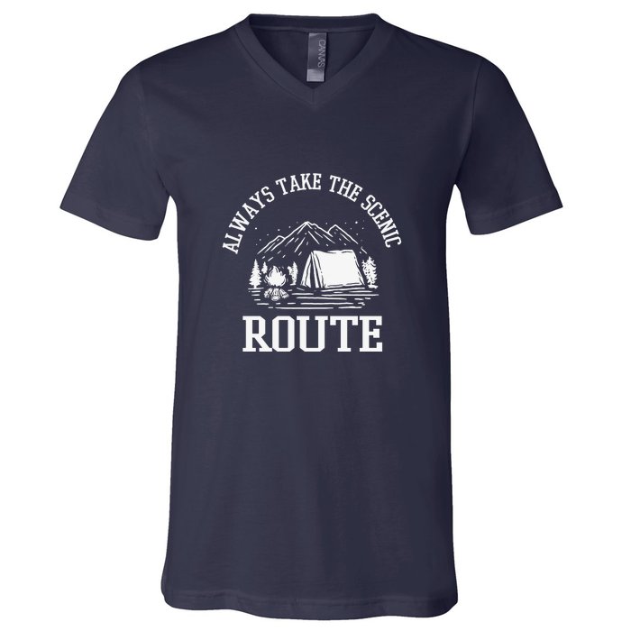 Always Take The Scenic Route Camping Gift V-Neck T-Shirt