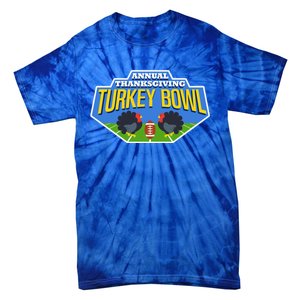 Annual Thanksgiving Turkey Bowl Football Game Team Meaningful Gift Tie-Dye T-Shirt