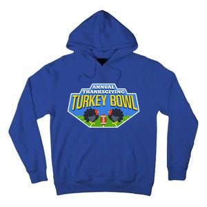 Annual Thanksgiving Turkey Bowl Football Game Team Meaningful Gift Tall Hoodie