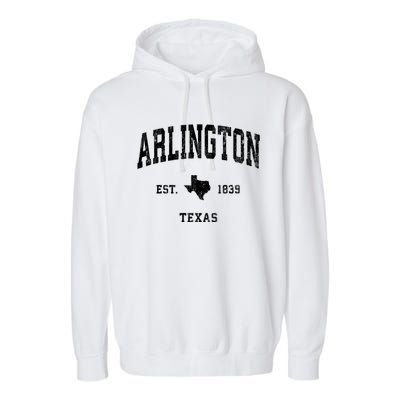 Arlington Texas Tx Vintage Athletic Established Sports Design Garment-Dyed Fleece Hoodie