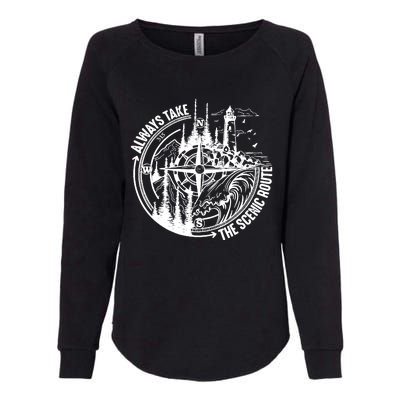 Always Take The Scenic Route Womens California Wash Sweatshirt