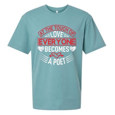 At The Touch Of Love Everyone Becomes A Poet Sueded Cloud Jersey T-Shirt