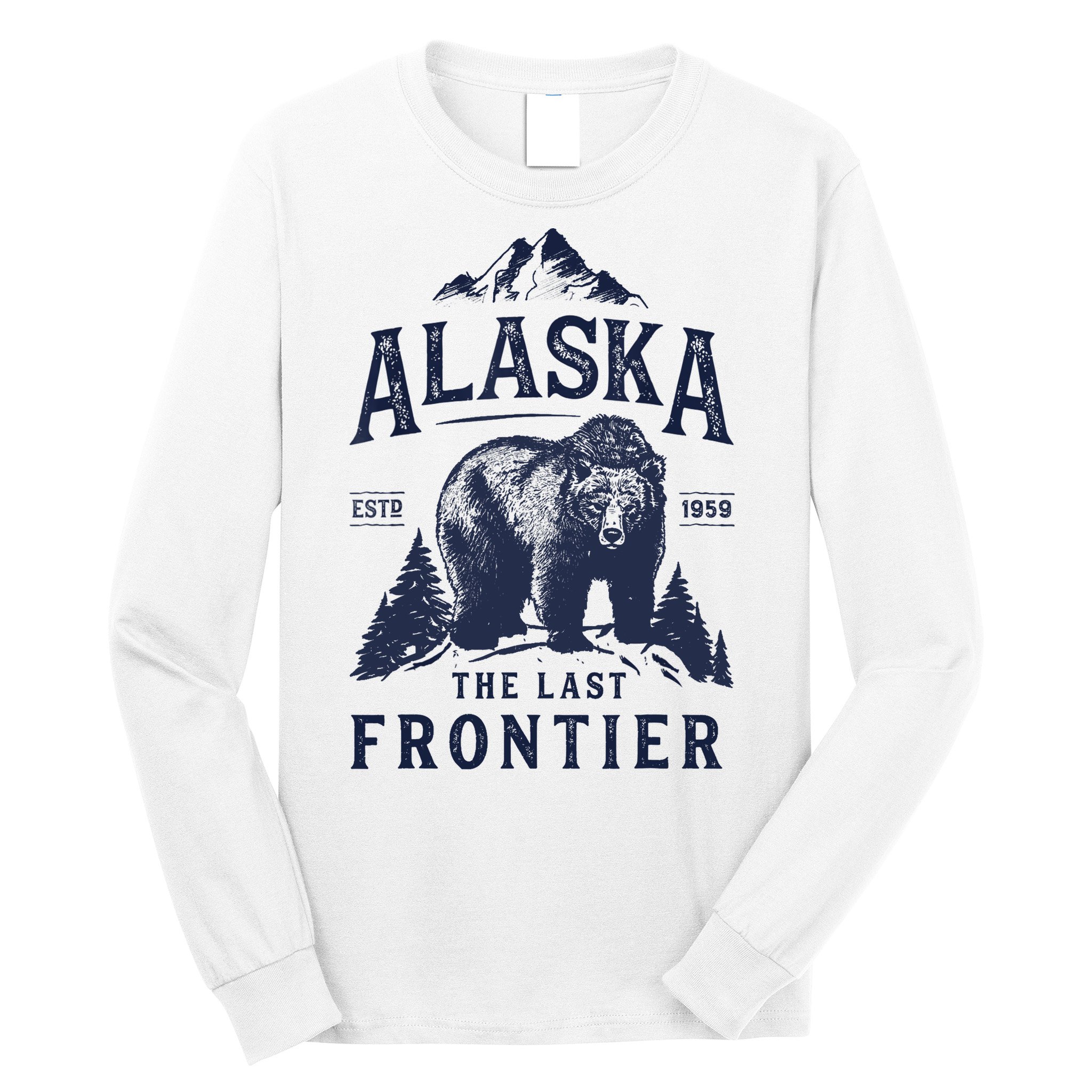 Alaska T The Last Frontier Bear Home Gifts Long Sleeve Shirt