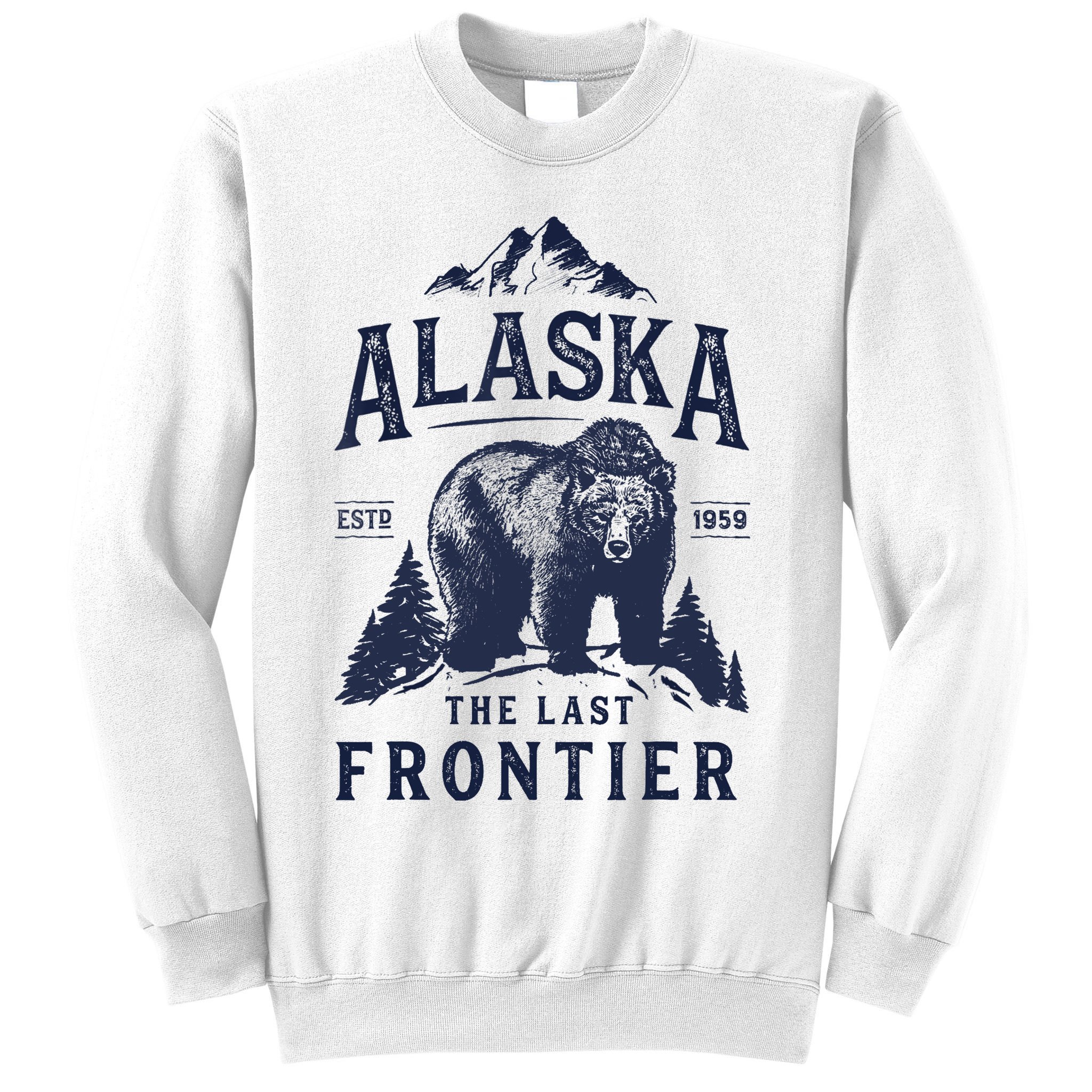 Alaska T The Last Frontier Bear Home Gifts Sweatshirt