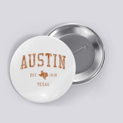 Austin Texas Tx Vintage Athletic Sports Button
