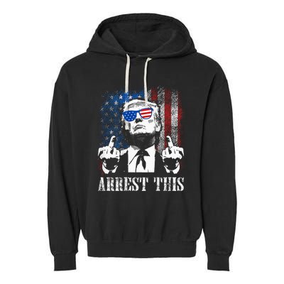 Arrest This Trump 2024 Us American Flag Garment-Dyed Fleece Hoodie