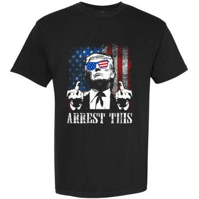 Arrest This Trump 2024 Us American Flag Garment-Dyed Heavyweight T-Shirt