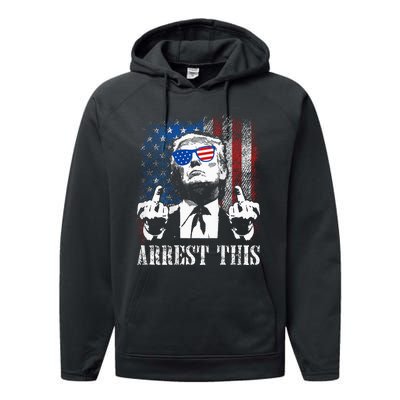 Arrest This Trump 2024 Us American Flag Performance Fleece Hoodie