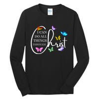 All Things Through Christ Faith Based Christian Graphic Tall Long Sleeve T-Shirt