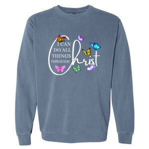 All Things Through Christ Faith Based Christian Graphic Garment-Dyed Sweatshirt