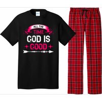 All The Time God Is Good Pajama Set