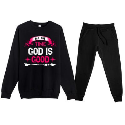 All The Time God Is Good Premium Crewneck Sweatsuit Set