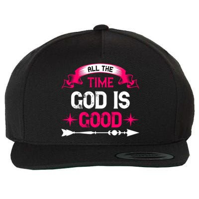 All The Time God Is Good Wool Snapback Cap