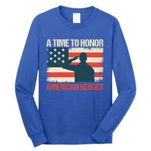 A Time To Honor American Hereos Memorial Day Cute Gift Long Sleeve Shirt