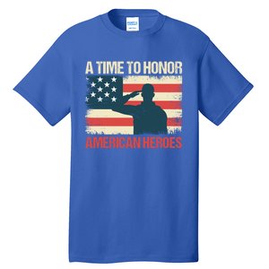 A Time To Honor American Hereos Memorial Day Cute Gift Tall T-Shirt