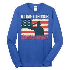 A Time To Honor American Hereos Memorial Day Cute Gift Tall Long Sleeve T-Shirt