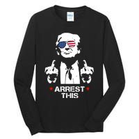 Arrest This Trump Fingers Pro Trump 2024 Trump Arrest This Tall Long Sleeve T-Shirt