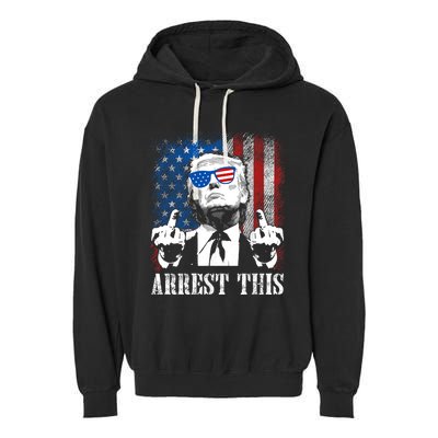 Arrest This Trump 2024 Us American Flag Garment-Dyed Fleece Hoodie