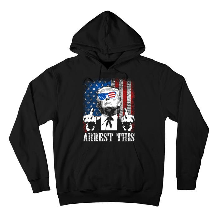 Arrest This Trump 2024 Us American Flag Tall Hoodie