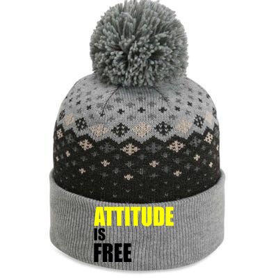 Attitude Is Free The Baniff Cuffed Pom Beanie