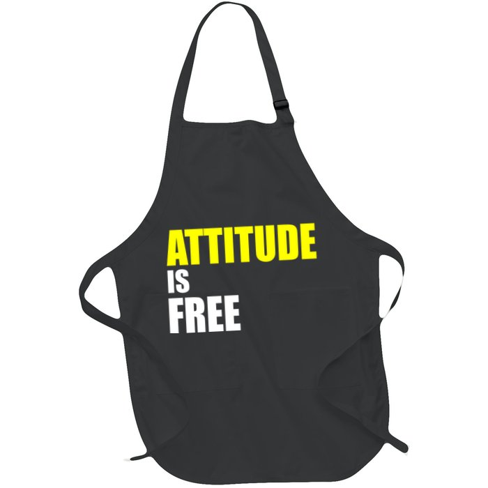 Attitude Is Free Apron