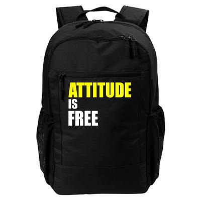 Attitude Is Free Daily Commute Backpack