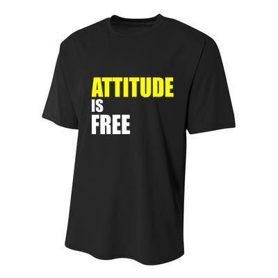 Attitude Is Free Youth Performance Sprint T-Shirt