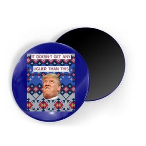 Anti Trump Ugly Christmas Gift: Doesn't Get Any Uglier Gift Magnet